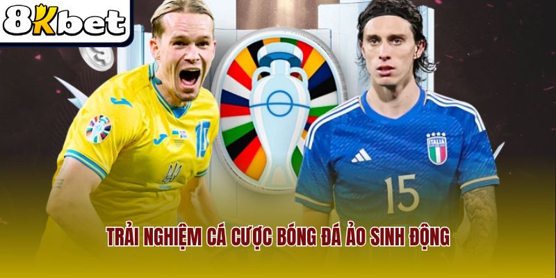 Tham gia cá cược bóng đá ảo hấp dẫn và sống động